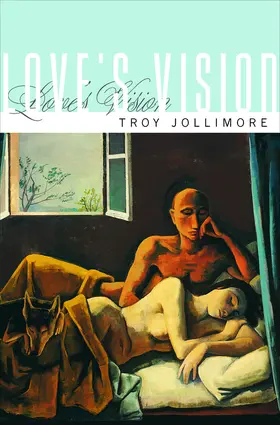 Jollimore |  Love's Vision | eBook | Sack Fachmedien