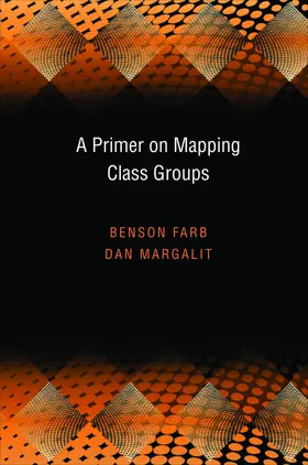 Farb / Margalit |  A Primer on Mapping Class Groups | eBook | Sack Fachmedien