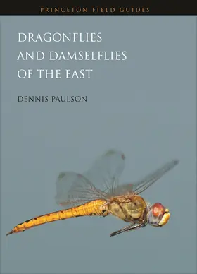 Paulson |  Dragonflies and Damselflies of the East | eBook | Sack Fachmedien