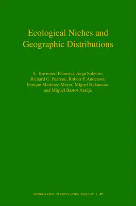 Anderson / Peterson / Martínez-Meyer |  Ecological Niches and Geographic Distributions | eBook | Sack Fachmedien