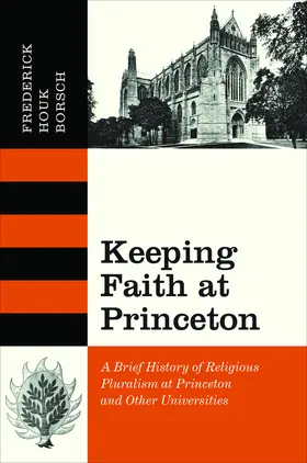 Borsch |  Keeping Faith at Princeton | eBook | Sack Fachmedien
