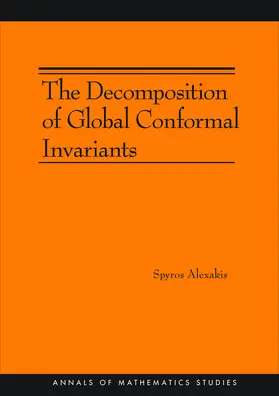 Alexakis |  The Decomposition of Global Conformal Invariants | eBook | Sack Fachmedien