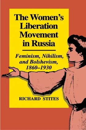 Stites |  The Women's Liberation Movement in Russia | eBook | Sack Fachmedien