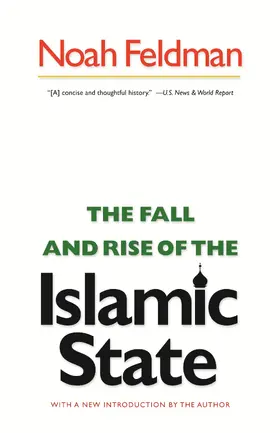 Feldman |  The Fall and Rise of the Islamic State | eBook | Sack Fachmedien