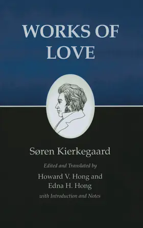 Kierkegaard / Hong |  Works of Love | eBook | Sack Fachmedien