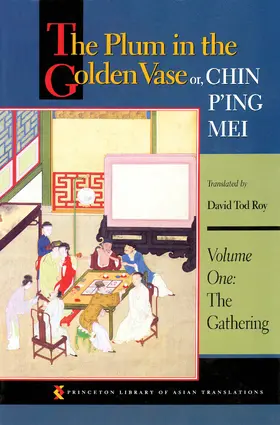 Roy |  The Plum in the Golden Vase or, Chin P'ing Mei, Volume One | eBook | Sack Fachmedien