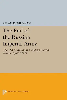 Wildman |  The End of the Russian Imperial Army | eBook | Sack Fachmedien