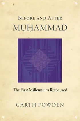 Fowden |  Before and After Muhammad | eBook | Sack Fachmedien