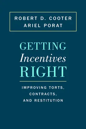 Cooter / Porat |  Getting Incentives Right | eBook | Sack Fachmedien