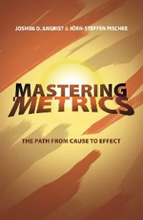 Angrist |  Mastering 'Metrics | eBook | Sack Fachmedien