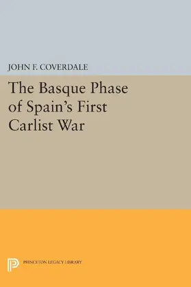 Coverdale |  The Basque Phase of Spain's First Carlist War | eBook | Sack Fachmedien