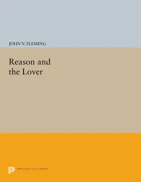 Fleming |  Reason and the Lover | eBook | Sack Fachmedien