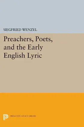 Wenzel |  Preachers, Poets, and the Early English Lyric | eBook | Sack Fachmedien