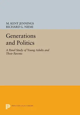 Jennings / Niemi |  Generations and Politics | eBook | Sack Fachmedien