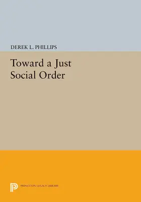 Phillips |  Toward a Just Social Order | eBook | Sack Fachmedien