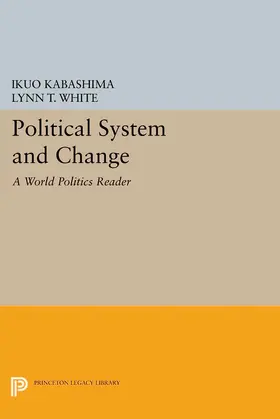 Kabashima / White |  Political System and Change | eBook | Sack Fachmedien
