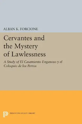 Forcione |  Cervantes and the Mystery of Lawlessness | eBook | Sack Fachmedien