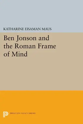 Maus |  Ben Jonson and the Roman Frame of Mind | eBook | Sack Fachmedien