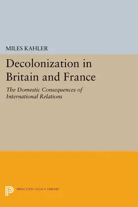 Kahler |  Decolonization in Britain and France | eBook | Sack Fachmedien