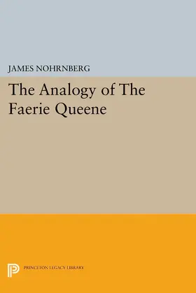 Nohrnberg |  The Analogy of The Faerie Queene | eBook | Sack Fachmedien