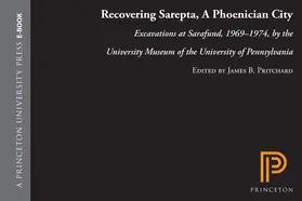 Pritchard |  Recovering Sarepta, A Phoenician City | eBook | Sack Fachmedien