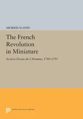 Slavin |  The French Revolution in Miniature | eBook | Sack Fachmedien