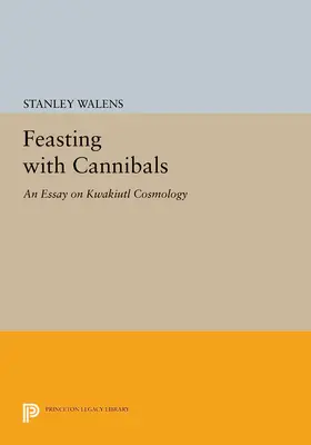 Walens |  Feasting With Cannibals | eBook | Sack Fachmedien