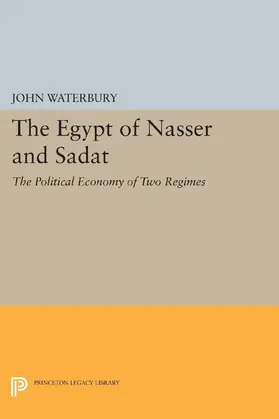Waterbury |  The Egypt of Nasser and Sadat | eBook | Sack Fachmedien