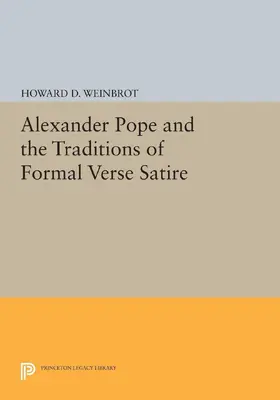 Weinbrot |  Alexander Pope and the Traditions of Formal Verse Satire | eBook | Sack Fachmedien