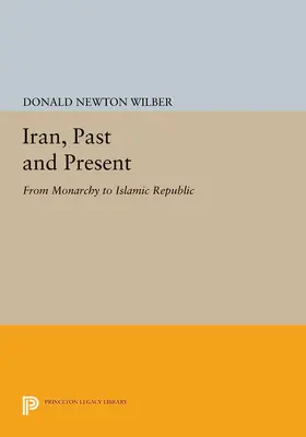 Wilber |  Iran, Past and Present | eBook | Sack Fachmedien