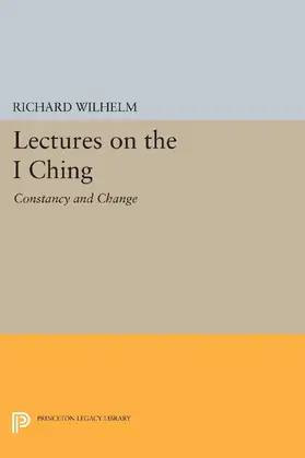Wilhelm |  Lectures on the I Ching | eBook | Sack Fachmedien