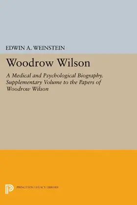 Weinstein |  Woodrow Wilson | eBook | Sack Fachmedien