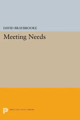 Braybrooke |  Meeting Needs | eBook | Sack Fachmedien