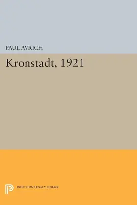 Avrich |  Kronstadt, 1921 | eBook | Sack Fachmedien