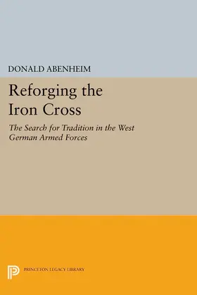 Abenheim |  Reforging the Iron Cross | eBook | Sack Fachmedien