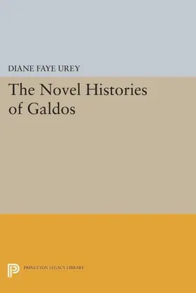 Urey |  The Novel Histories of Galdos | eBook | Sack Fachmedien