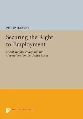 Harvey |  Securing the Right to Employment | eBook | Sack Fachmedien