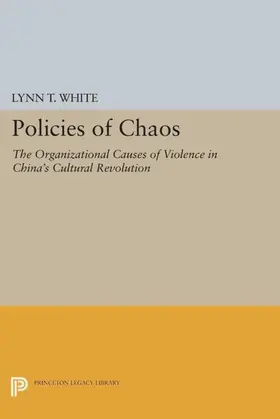 White |  Policies of Chaos | eBook | Sack Fachmedien