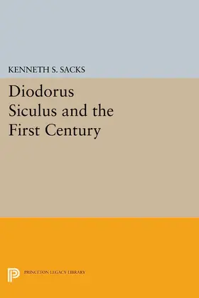 Sacks |  Diodorus Siculus and the First Century | eBook | Sack Fachmedien