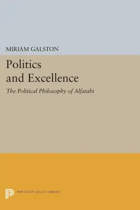 Galston |  Politics and Excellence | eBook | Sack Fachmedien