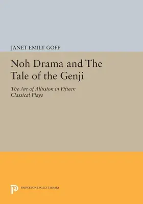 Goff |  Noh Drama and The Tale of the Genji | eBook | Sack Fachmedien