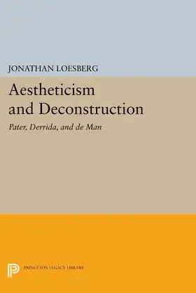 Loesberg |  Aestheticism and Deconstruction | eBook | Sack Fachmedien