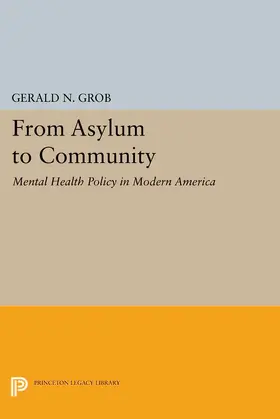 Grob |  From Asylum to Community | eBook | Sack Fachmedien