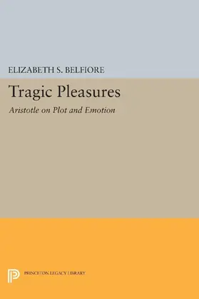 Belfiore |  Tragic Pleasures | eBook | Sack Fachmedien
