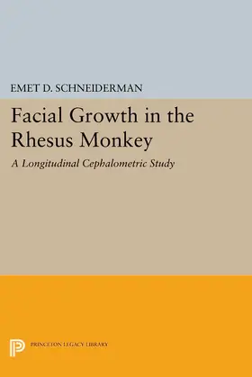 Schneiderman |  Facial Growth in the Rhesus Monkey | eBook | Sack Fachmedien