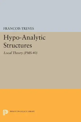 Treves |  Hypo-Analytic Structures | eBook | Sack Fachmedien