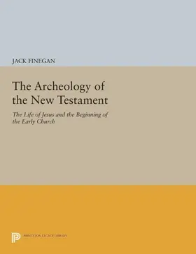 Finegan |  The Archeology of the New Testament | eBook | Sack Fachmedien