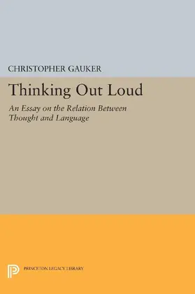 Gauker |  Thinking Out Loud | eBook | Sack Fachmedien
