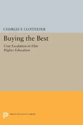 Clotfelter |  Buying the Best | eBook | Sack Fachmedien