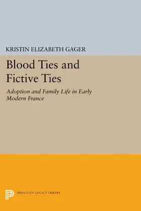 Gager |  Blood Ties and Fictive Ties | eBook | Sack Fachmedien